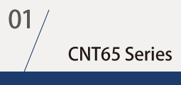 ▌CNT65 Series
